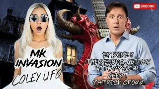 MK INVASION EP 8 - REAL DEMONIC GUITAR WITH SPECIAL GUEST PATRICK CROSS!