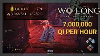 Wo Long: Easy 7 Million Genuine Qi Per Hour (BEST Late Game EXP Farm Levels)