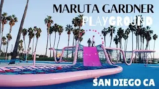 MARUTA GARDNER PLAYGROUND SAN DIEGO