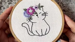 Cute floral cat embroidery  || Embroidery for beginners - Let&rsquo;s Explore