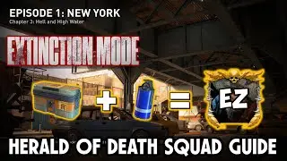 Extinction Herald of Death Guided Squad Run in New York 3 (Infinite Masking w Fixers) - World War Z
