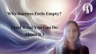 Why Success Feels Empty (And What To Do About It)
