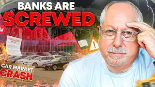 Banks are SCREWED | Car Market CHAOS