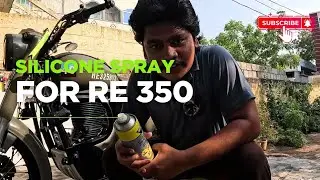 Best silicone spray for Royal Enfield 350