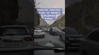 Massive 3 Km Long TRAFFIC Rush On Manali Highway today #traffic#manali#touristseason#himachalpradesh