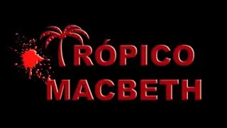 Tropico Macbeth: Part one, Rise to the Power