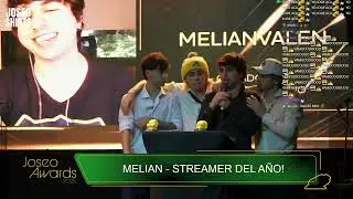 MELIANVALEN STREAMER DEL AÑO JOSEO AWARDS