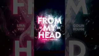 Lina Vox, Colin Rouge - From My Head, Label: Cubmasters Records #TechHouse #HouseMusic