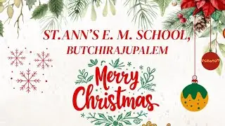 Christmas Programme 2025  @St Ann's, Butchi