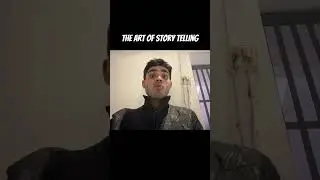 Art of storytelling