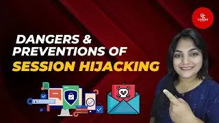 #16 - Dangers and Preventions Of Session Hijacking | Cyber Security Series @CodingStuntsOfficial