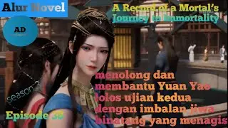 A Record of a Mortal&rsquo;s Journey to Immortality Season 3 Episode 38 (111) Sub Indonesia   Alur Novel