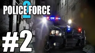 Police Force 2 ►ПОВЫШЕНИЕ! ►#2