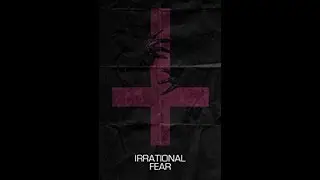Official Trailer for Irrational Fear 2017 Jennifer Nangle, Baker Chase Powell