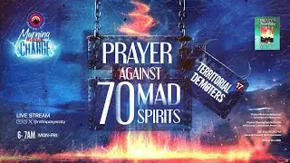 MORNING PRAYER CHARGE || TERRITORIAL DEMOTERS ||  20-08-2025 || PRAYER CITY