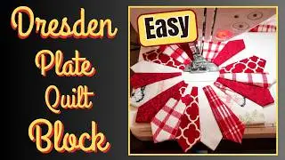 MASTER the Dresden Plate Quilt Block || EASY Tutorial