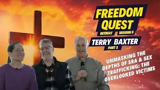 Unmasking the Depths of SRA & Sex Trafficking Victims| Freedom Quest Retreat Session 5 Pt. 2