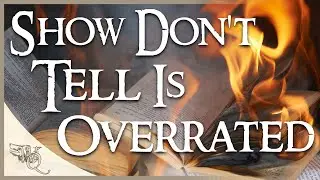 My SPICEY HOT TAKE 'Show, Don't Tell' for Writing a book
