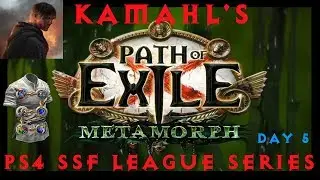Kamahl's Day 5 of Metamorph League | Path of Exile 3.9 Conquerors Of The Atlas