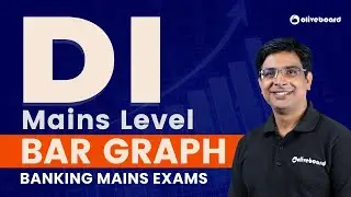 Mains Level Bar Graph Data Interpretation | Mains Level DI | Banking Mains Exams | By Vivek Sir