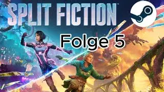 SOVIELE SPIELSTILE 🏃&zwj;♀️🏃 | SPLIT FICTION Folge 5