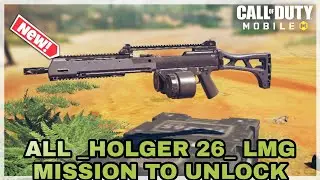ALL MISSIONS ON HOW TO UNLOCK HOLGER 26 LMG FROM SEASONAL CHALLENGES SEASON 4 CALL OF DUTY