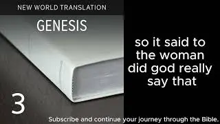 Genesis Chapter 1 - 50. New World Translation of the Holy Scriptures (2013 Revision).