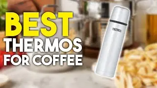 ⭐Top 7 Best Coffee Thermoses 2025