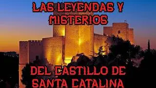 Misterios y Fantasmas en el Castillo M&aacute;s ESCALOFRIANTE de Ja&eacute;n | El castillo de Santa Catalina