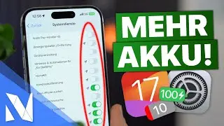 iOS 17 - Akku schnell leer🪫- Einstellungen SOFORT &auml;ndern f&uuml;r MEHR Akkulaufzeit🔋| Nils-Hendrik Welk