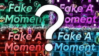 Fake A Moment (Unrated Extreme Demon) by LunarSimg | Geometry Dash