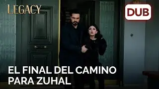 El final del camino para Zuhal | Legacy Capítulo 212