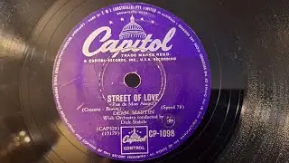 Street Of Love. Dean Martin. Capitol 78rpm Shellac Record from 1956