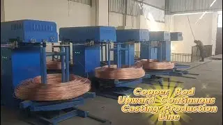 Copper Rod Upward Continuous Casting Production Line in Our Customer Workshop