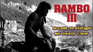 Rambo III Prototype (Arcade) 1 Credit Clear (Default Difficulty)
