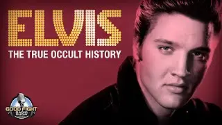 Elvis&ndash;The True Occult History
