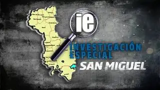 La historia de San Miguel (Investigación Especial)