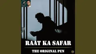 Raat Ka Safar