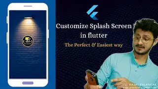Customize Splash Screen in flutter - Native Splash Screen - Flutter Remove White Screen