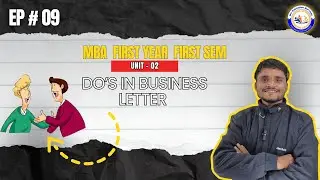 Do's in Business Letter  | MBA Unit 2 | Written Strategies | focues on the important point