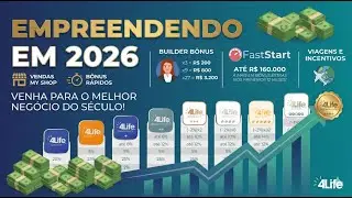 Empreendendo com a 4Life em 2026 - Venha para o Melhor Negócio do Século