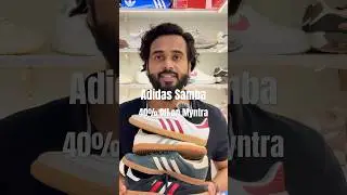 40% Off on Adidas Samba on Myntra BFF Sale, Use Coupon EM40 #myntrabigfashionfestival #myntrasale