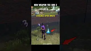 New Weapon TEC Gun 2 | Free Fire TecGun2 in Ob50 Update 🔥
