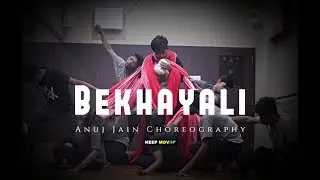 Bekhayali (Kabir Singh) | Urban/Contemporary | Anuj Jain Choreography | Tribute to Mothers