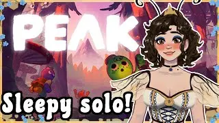 (つ≧▽≦)つI HARDLY SLEPT LAST NIGHT! lets play some SOLO PEAK!