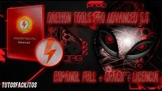 Tutorial Daemon Tools Pro Advanced 5.5 Espa&ntilde;ol Full + Crack + Licencia 2014-2015