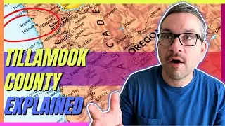 Tillamook County Oregon Map Tour [Northern Oregon Coast]
