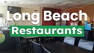 Top 10 Best Restaurants to Visit in Long Beach, California | USA - English