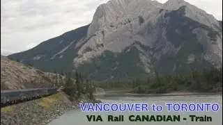 Across  CANADA [ VANCOUVER  to  TORONTO ]  by train.Part - I,  Vancouver  to  Jasper