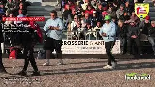 TOP1000  de Chalon sur Saône 32eme Xisto/Duclos/Chevallier vs Latour/Suchaud/Balliere